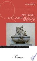 Machiavel et la communication politique