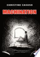 Machination