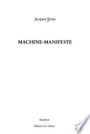 Machine-manifeste
