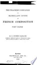 Macmillan's course of French composition. 1st course. [With] Teacher's companion