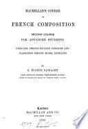 Macmillan's course of French composition. 2nd course. [With] Teacher's and private student's companion