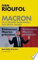 Macron, de la grande mascarade... aux gilets jaunes