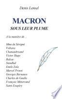 Macron sous leur plume