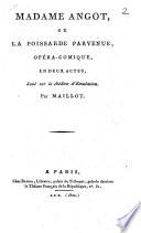 Madame Angot, ou La poissarde parvenue