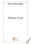 Madame Cerise
