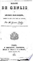 Madame de Genlis; ou, Les deux Jean-Jacques