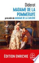 Madame de la Pommeraye suivi de Madame de la Carlière