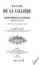 Madame de La Vallière et Marie-Thérèse d'Autriche, femme de Louis XIV.
