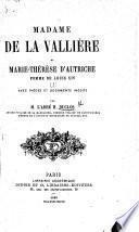 Madame de La Vallière et Marie-Thérèse d'Autriche, femme de Louis XIV