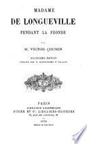 Madame de Longueville pendant la Fronde