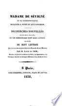 Madame de Sévigné et sa correspondance relative a vitré et aux rochers