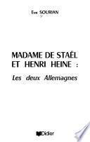 Madame de Stac̈l et Henri Heine