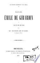 Madame Émile de Girardin : sa vie et ses oeuvres