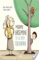 Madame Grisemine et le petit chenapan