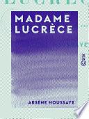 Madame Lucrèce