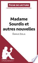 Madame Sourdis et autres nouvelles de Émile Zola (Fiche de lecture)