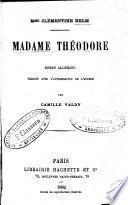 Madame Theodore: roman