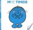 Madame Timide