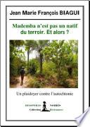 Mademba n'est pas un natif du terroir. Et alors ?