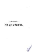 Mademoiselle de Chazeuil ; suivi de, Les Lambert