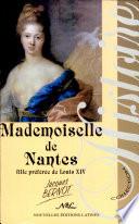 Mademoiselle de Nantes, fille préférée de Louis XIV