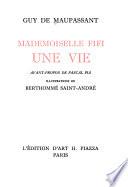 Mademoiselle Fifi ; Une vie