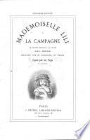Mademoiselle Lili à la campagne. 24 dessins par L. Frölich. Texte par un papa, P.J. Stahl