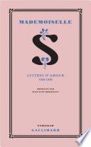 Mademoiselle S. - Lettres d'amour 1928-1930
