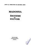 Madonna, érotisme et pouvoir