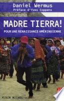 Madre Tierra !