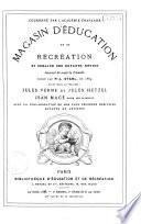 Magasin d'éducation et de récréation