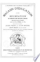 Magasin d'éducation et de récréation