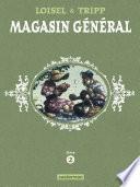 Magasin Général - L'Intégrale