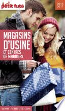 MAGASINS D'USINE 2016/2017 Petit Futé