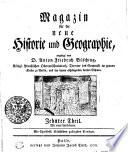 Magazin für die neue Historie und Geographie