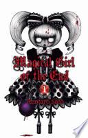 Magical Girl of the End - Tome 1