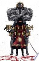 Magical Girl of the End - Tome 6 (VF)