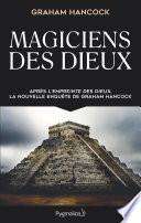 Magiciens des dieux
