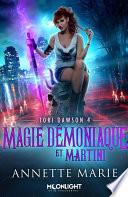 Magie démoniaque et Martini
