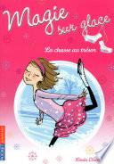 Magie sur glace tome 3