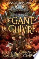 Magisterium: N° 2 - Le Gant de Cuivre