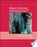Magma to Microbe