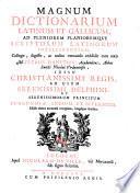 Magnum dictionarium latinum et gallicum