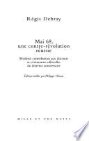 Mai 68, une contre-révolution réussie