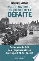 Mai-juin 1940 : les causes de la défaite