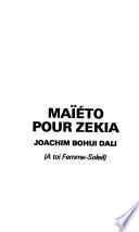 Maïéto pour Zékia