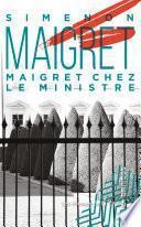 Maigret chez le ministre