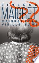 Maigret et la vieille dame