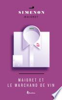 Maigret et le marchand de vin