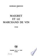 Maigret Et Le Marchand de Vin